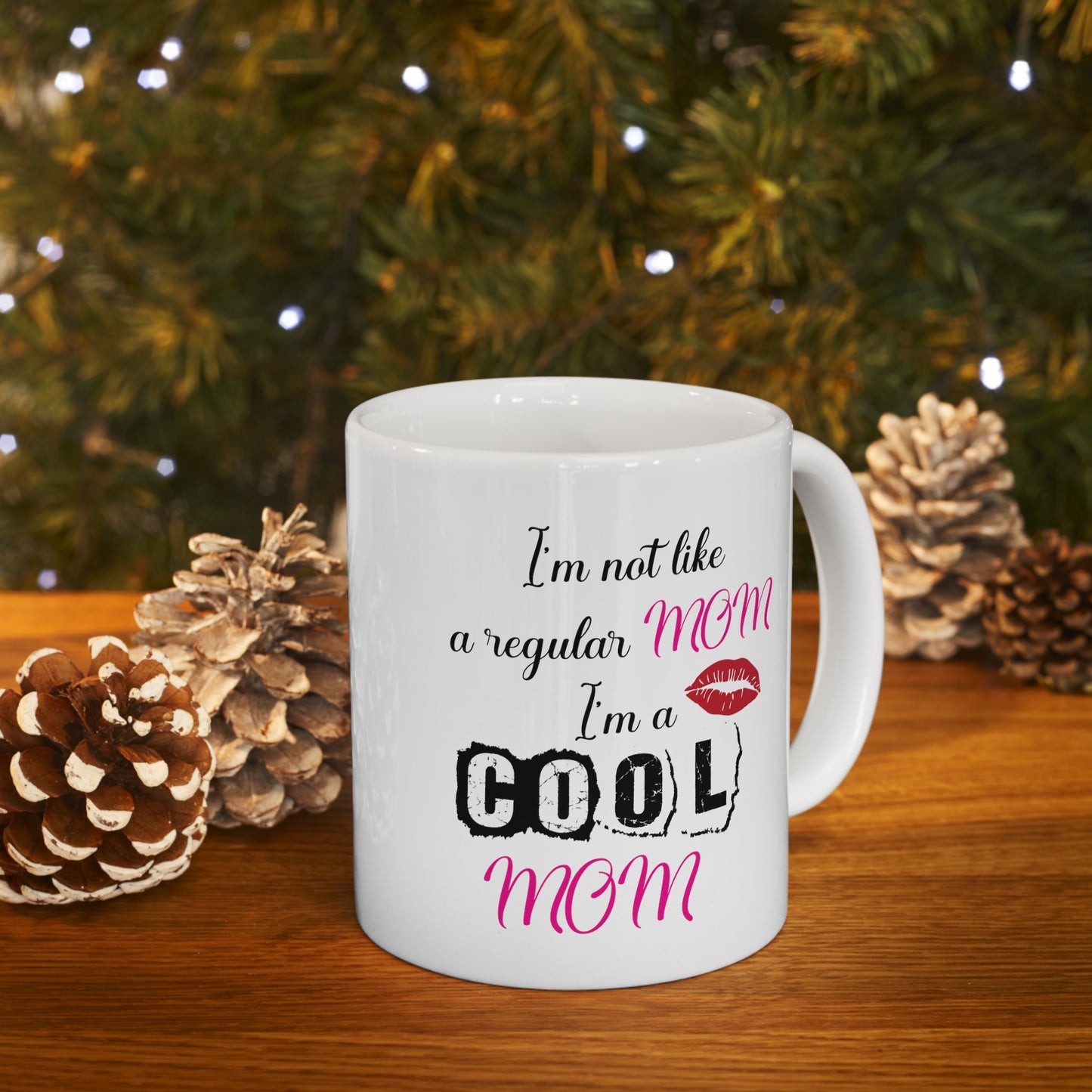 For Mom | Ceramic Mug, (11oz, 15oz)