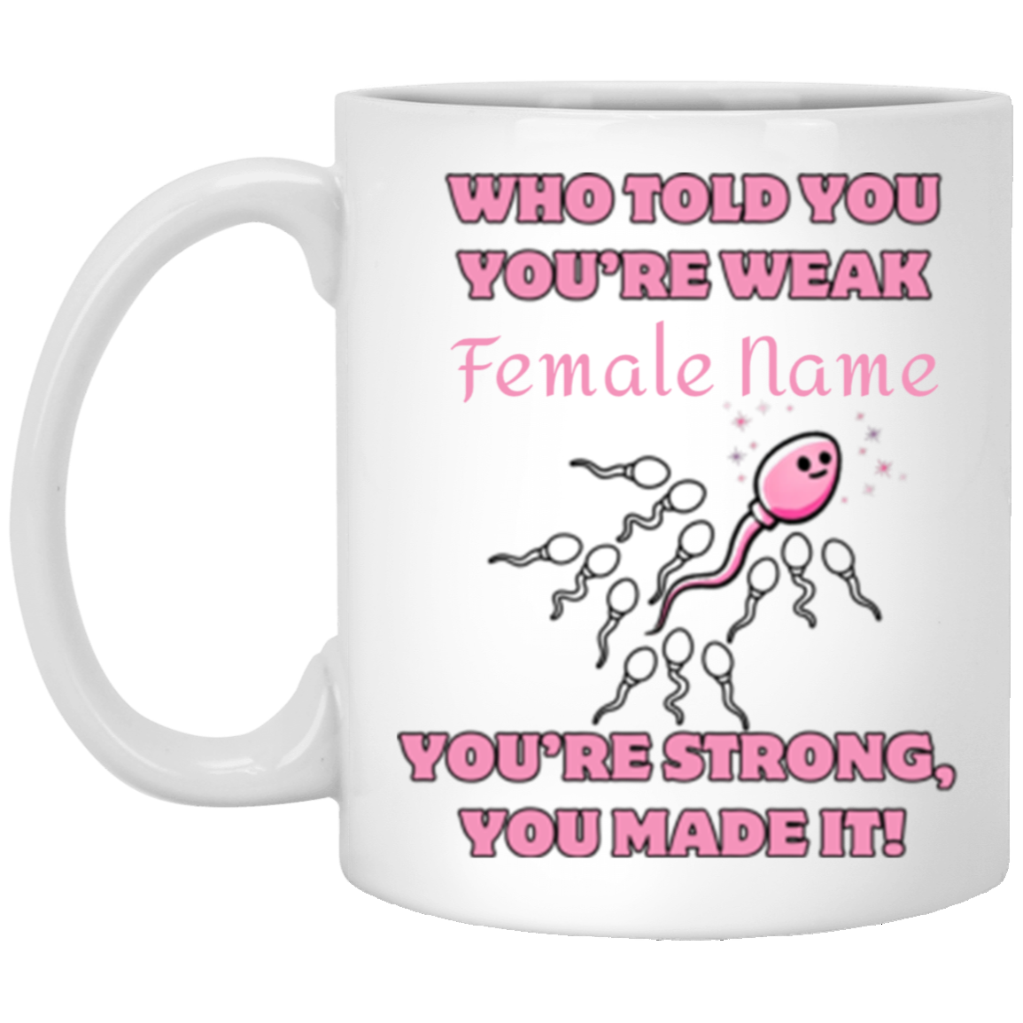 Personalized | Pink Sperm | Mugs