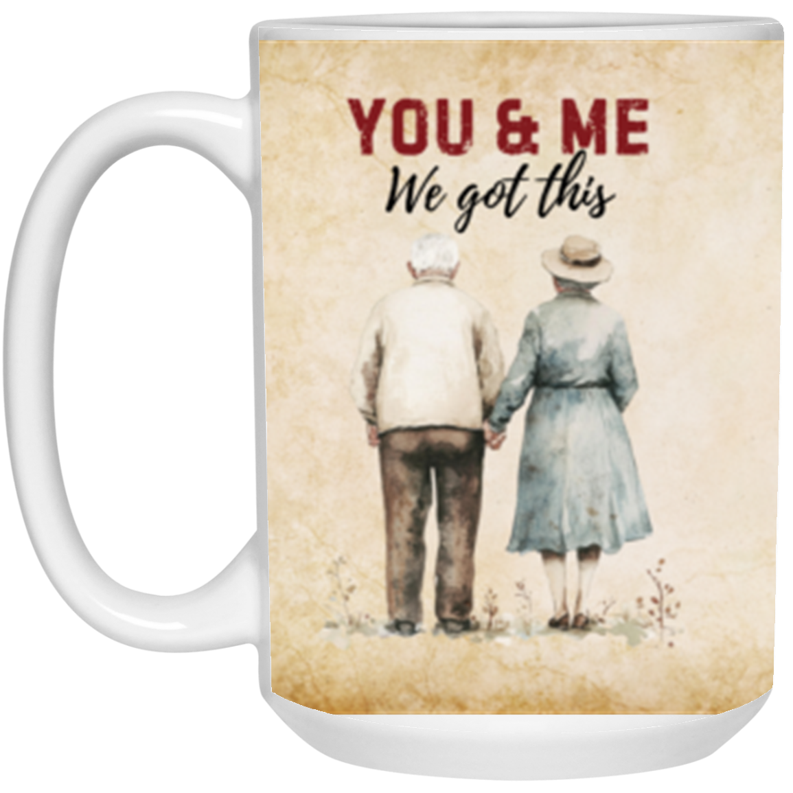 You and me Seniors Husband and Wife Hand Holding Mug