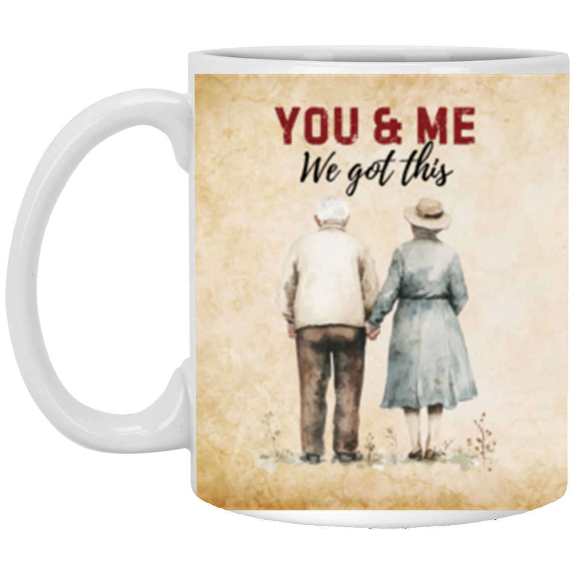 You and me Seniors Husband and Wife Hand Holding Mug