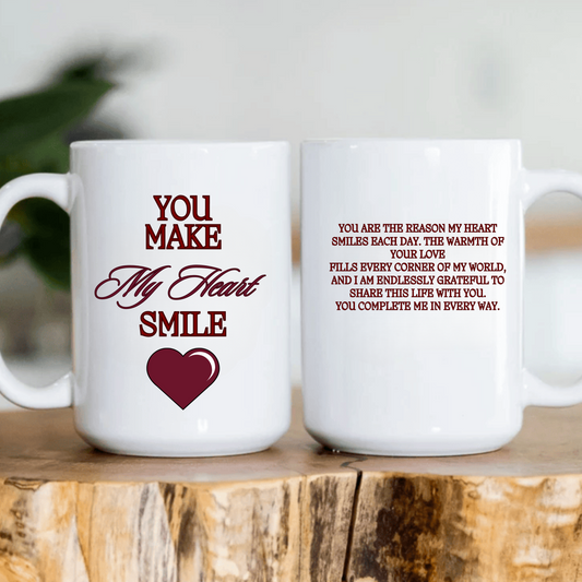 You Make My Heart Smile 11oz and 15 oz Mugs