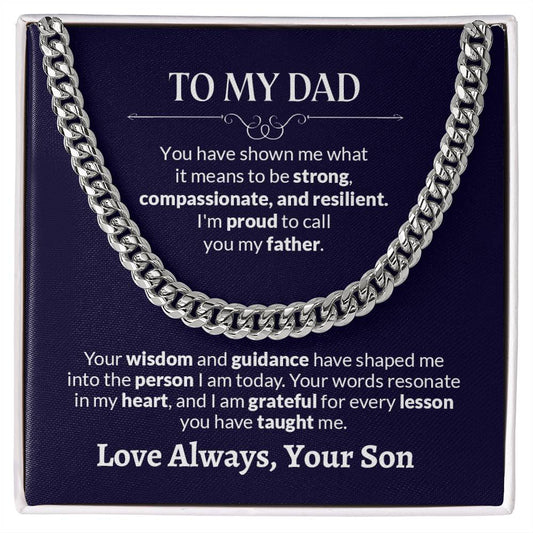 To My Dad | I'm Proud To Call You My Father |  Cuban Link Chain