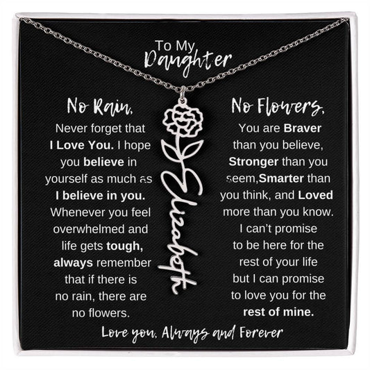 No Rain No Flowers - To My Daughter | Birth Flower Name Necklace